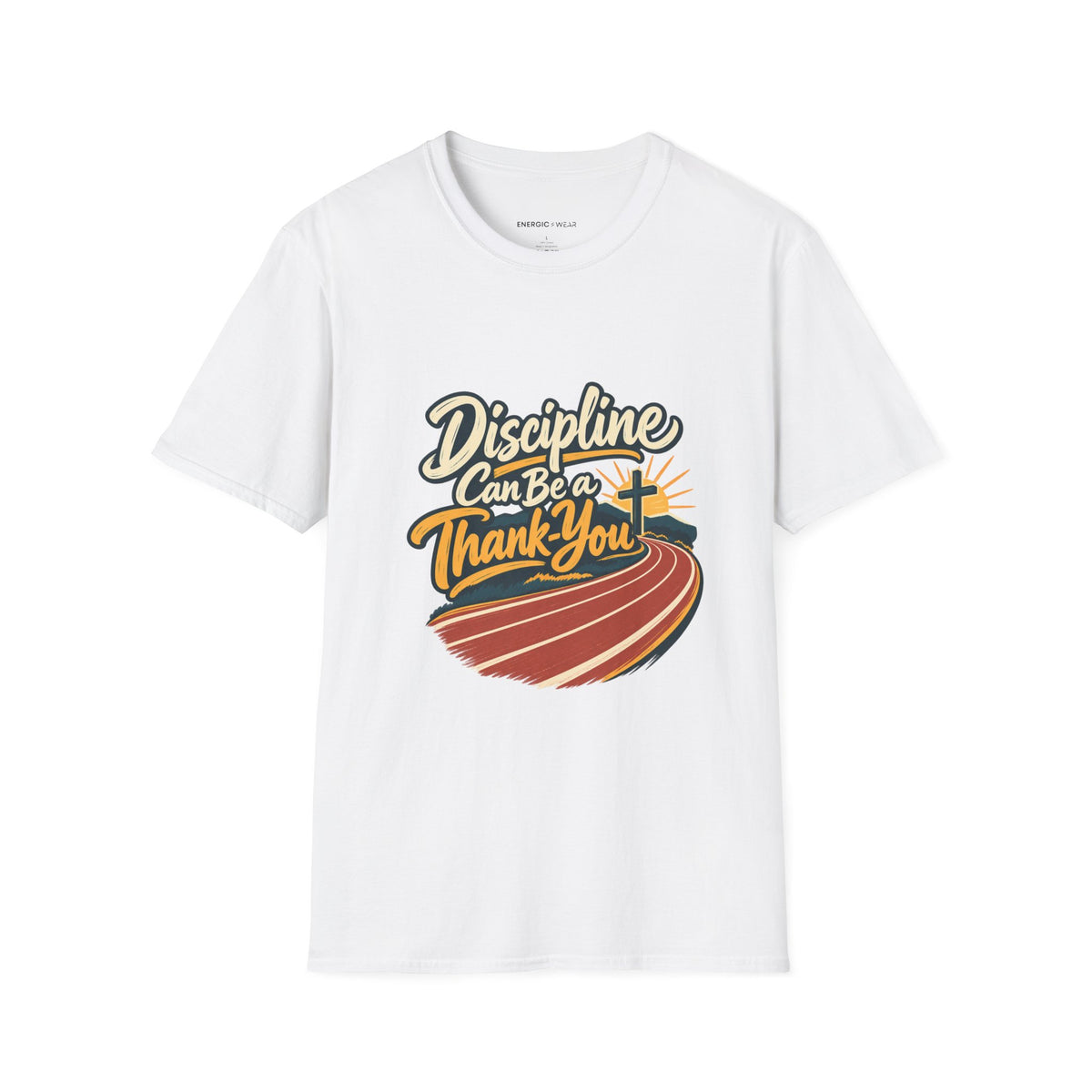 Graphic fitness T-shirt featuring the "Discipline Can Be a Thank-You" design.