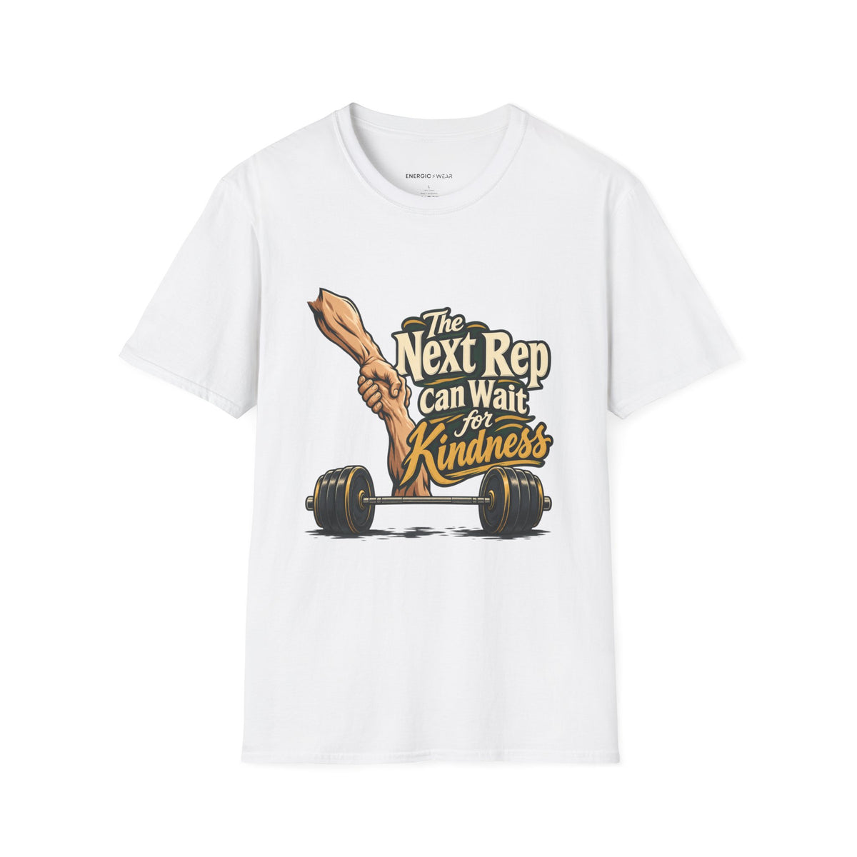 Graphic fitness T-shirt featuring the "The Next Rep Can Wait for Kindness" design.