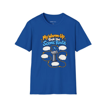 Graphic fitness T-shirt featuring the "My Warm-Up Took the Scenic Route" design.