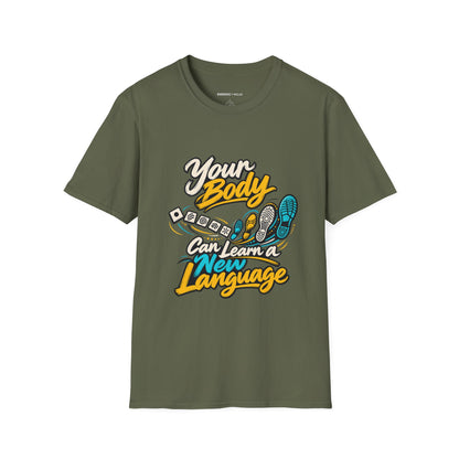 Graphic fitness T-shirt featuring the "Your Body Can Learn a New Language" design.