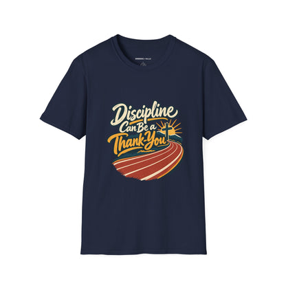 Graphic fitness T-shirt featuring the "Discipline Can Be a Thank-You" design.