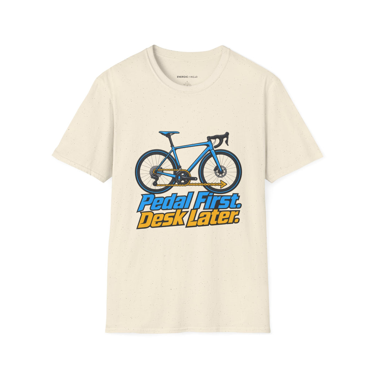Pedal First Desk Later T-Shirt