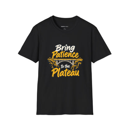 Graphic fitness T-shirt featuring the "Bring Patience to the Plateau" design.