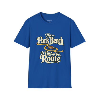 Graphic fitness T-shirt featuring the "The Park Bench Is Part of the Route" design.