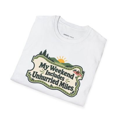 Graphic fitness T-shirt featuring the "My Weekend Includes Unhurried Miles" design.