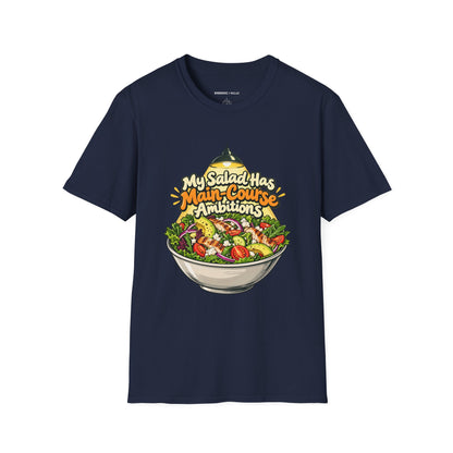 Graphic fitness T-shirt featuring the "My Salad Has Main-Course Ambitions" design.