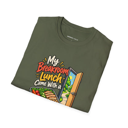 My Breakroom Lunch Came with a Ten-Minute Walk T-Shirt
