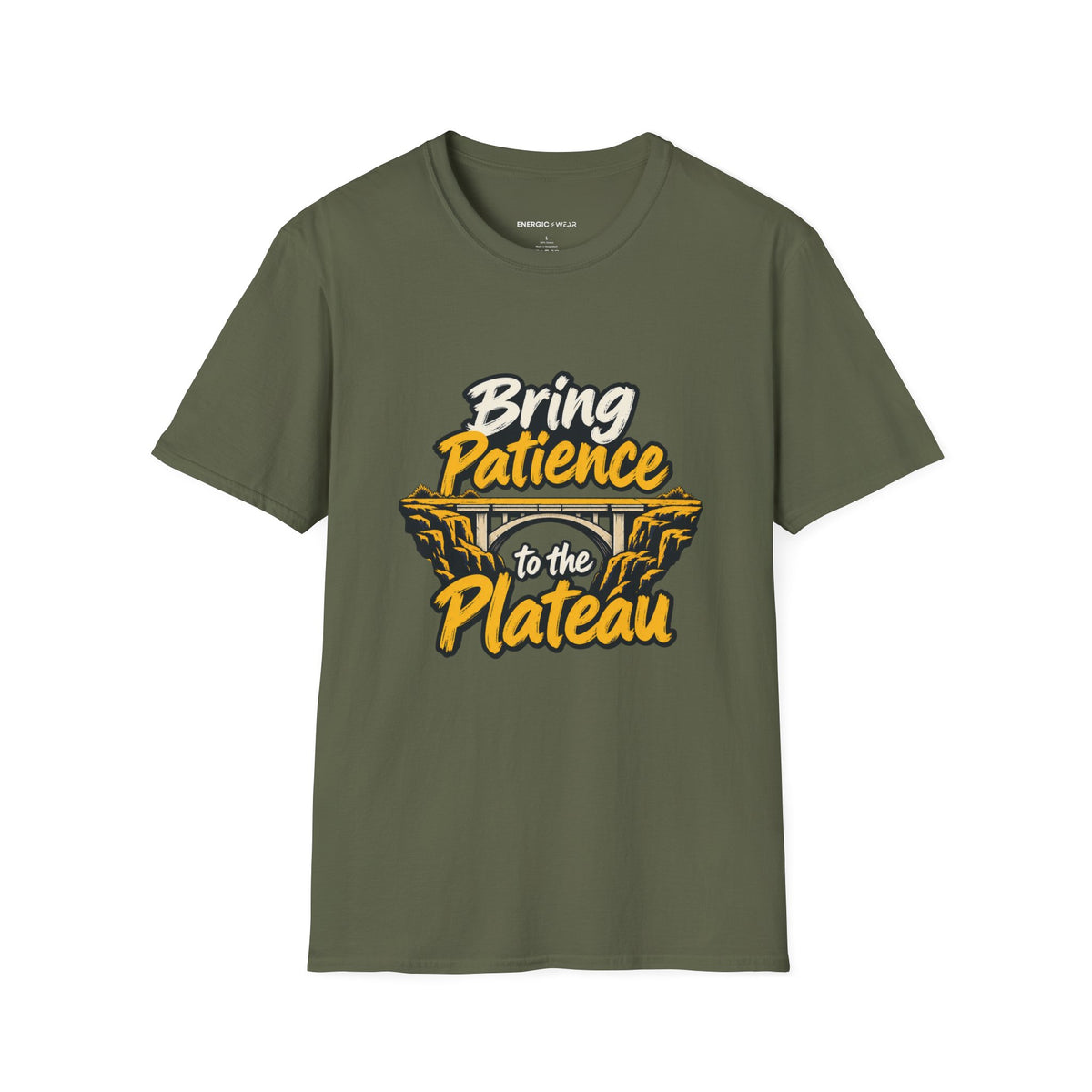 Graphic fitness T-shirt featuring the "Bring Patience to the Plateau" design.