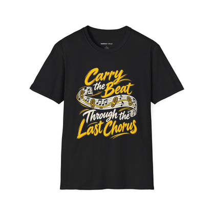 Graphic fitness T-shirt featuring the "Carry the Beat Through the Last Chorus" design.