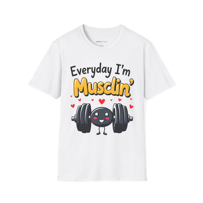 Everyday I'm musclin' TShirt - Motivational Workout Tee