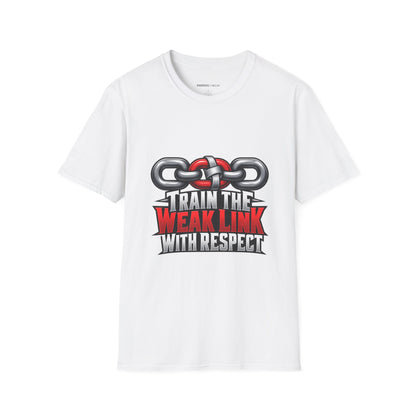 Graphic fitness T-shirt featuring the "Train the Weak Link With Respect" design.