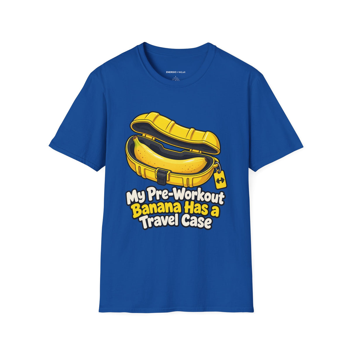 Graphic fitness T-shirt featuring the "My Pre-Workout Banana Has a Travel Case" design.