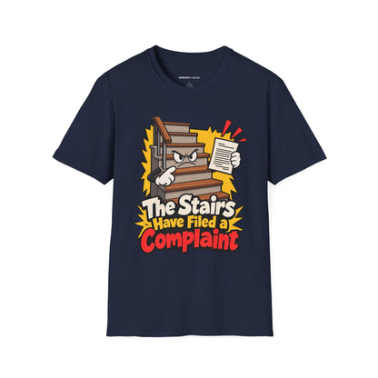 Graphic fitness T-shirt featuring the "The Stairs Have Filed a Complaint" design.
