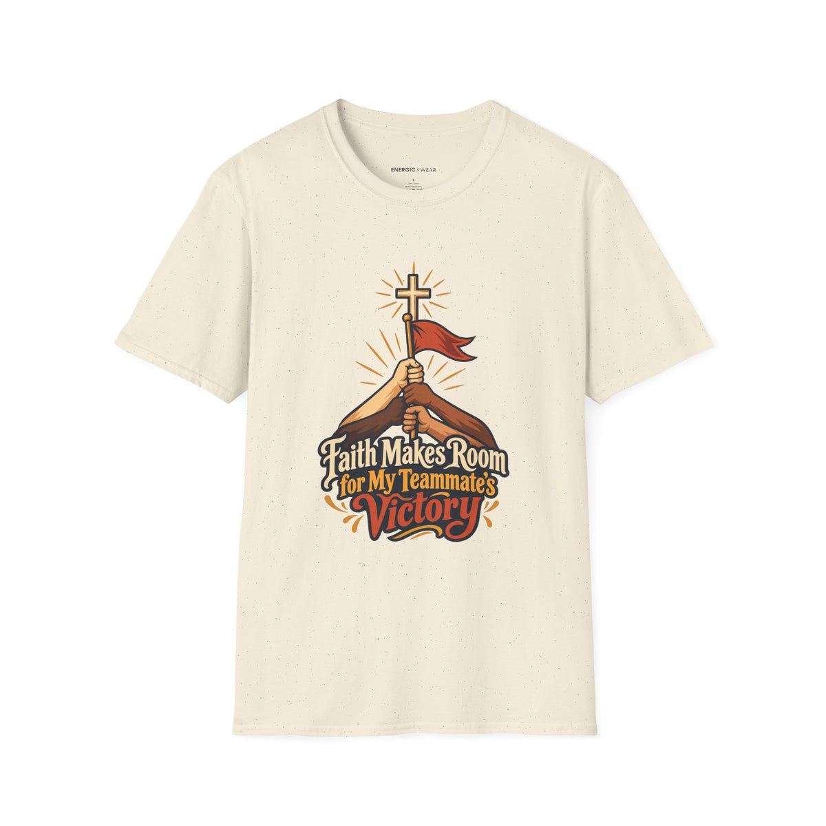 Graphic fitness T-shirt featuring the "Faith Makes Room for My Teammate S Victory" design.