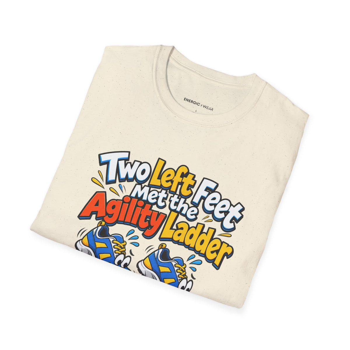 Graphic fitness T-shirt featuring the "Two Left Feet Met the Agility Ladder" design.