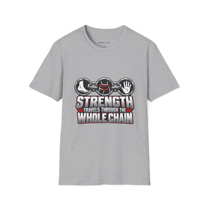 Graphic fitness T-shirt featuring the "Strength Travels Through the Whole Chain" design.