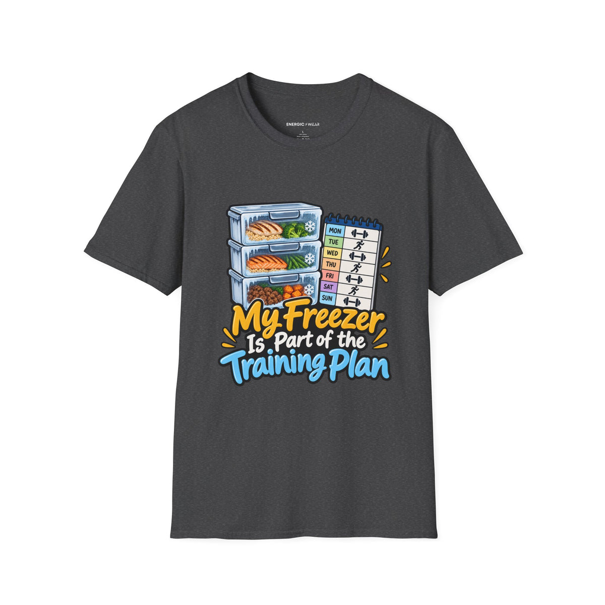 Graphic fitness T-shirt featuring the "My Freezer Is Part of the Training Plan" design.