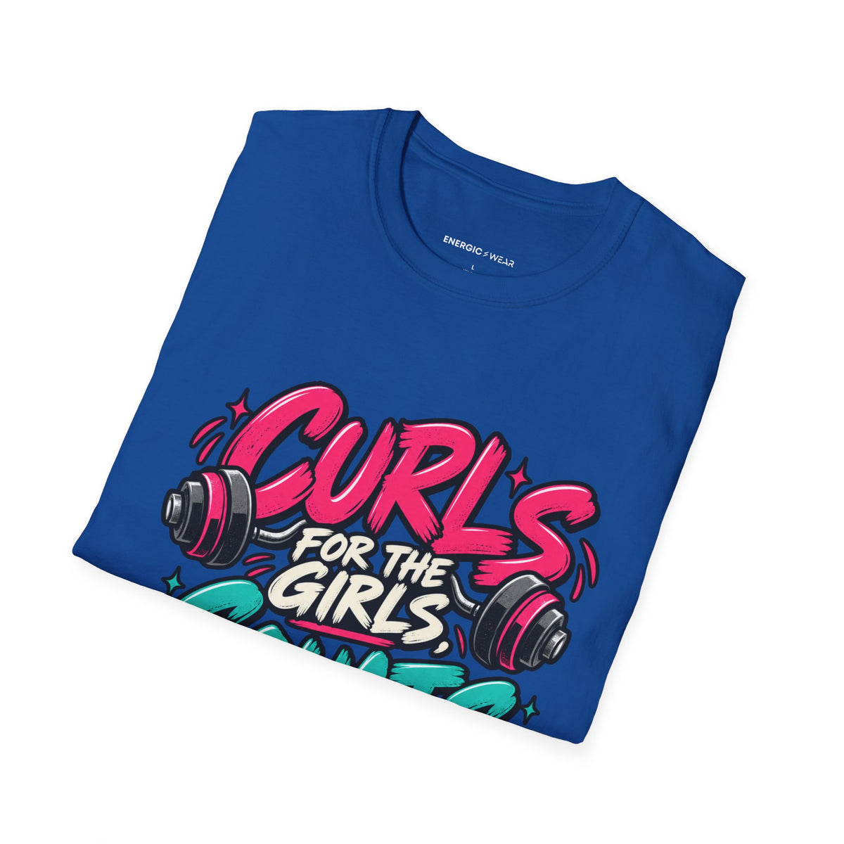 Graphic fitness T-shirt featuring the "Curls for the Girls, Squats for the Thoughts" design.