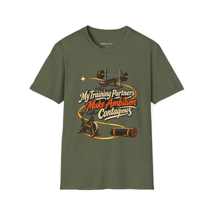 Graphic fitness T-shirt featuring the "My Training Partners Make Ambition Contagious" design.