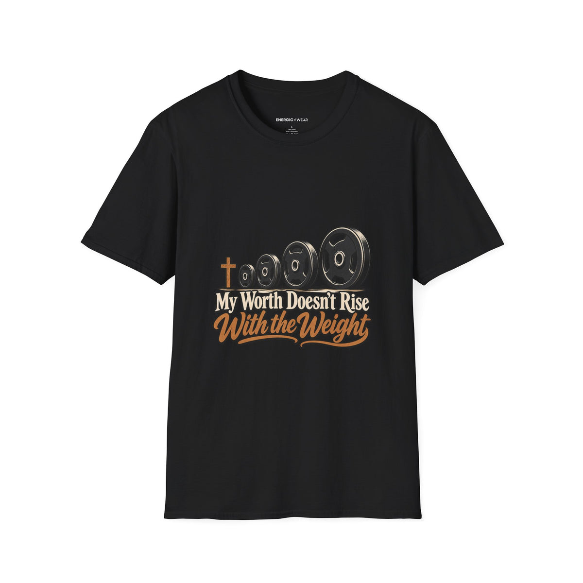 Graphic fitness T-shirt featuring the "My Worth Doesn t Rise With the Weight" design.