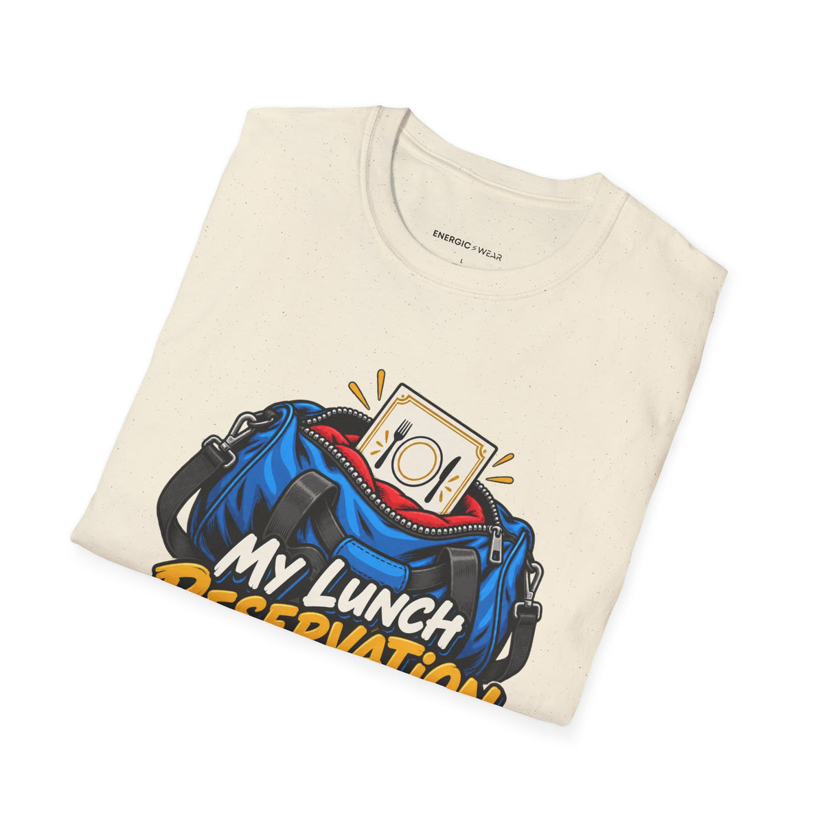 Graphic fitness T-shirt featuring the "My Lunch Reservation Survived the Workout" design.