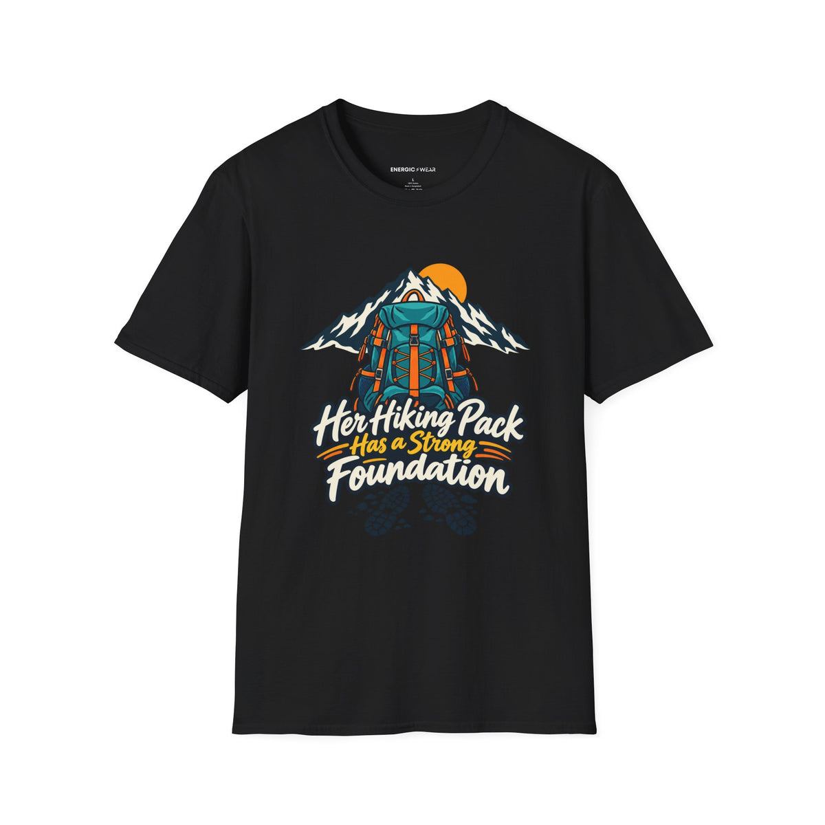 Graphic fitness T-shirt featuring the "Her Hiking Pack Has a Strong Foundation" design.