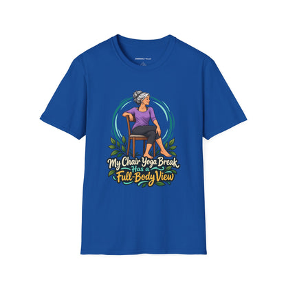My Chair Yoga Break Has a Full-Body View T-Shirt