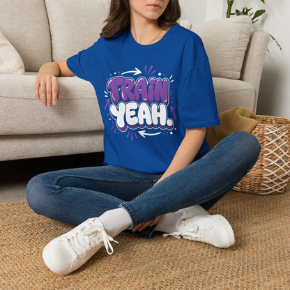 Train Yeah T-Shirt