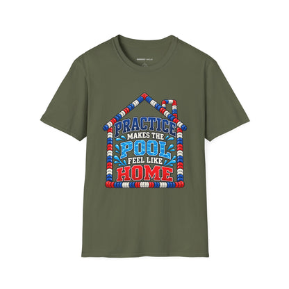 Graphic fitness T-shirt featuring the "Practice Makes the Pool Feel Like Home" design.