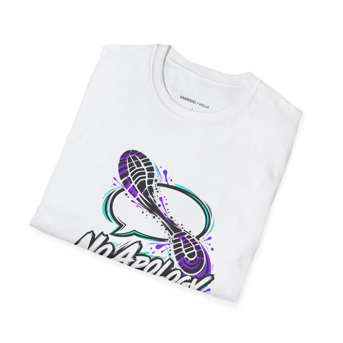Graphic fitness T-shirt featuring the "No Apology in My Footwork" design.