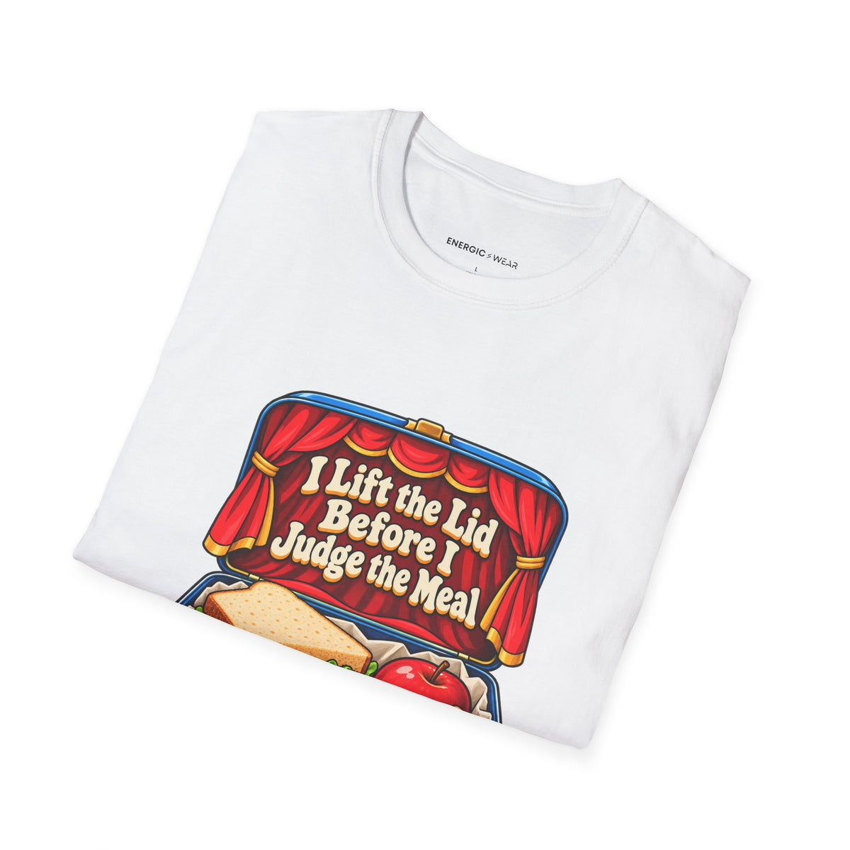 Graphic fitness T-shirt featuring the "I Lift the Lid Before I Judge the Meal" design.