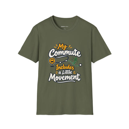 Graphic fitness T-shirt featuring the "My Commute Includes a Little Movement" design.
