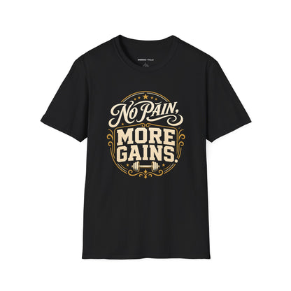 No Pain, More Gains T-Shirt