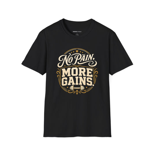 No Pain, More Gains T-Shirt product image by Energic Wear