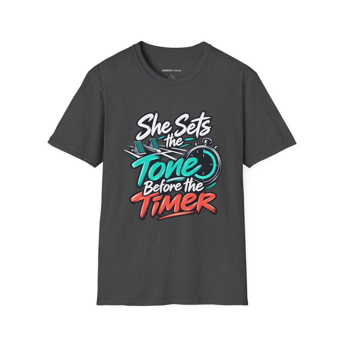 Graphic fitness T-shirt featuring the "She Sets the Tone Before the Timer" design.