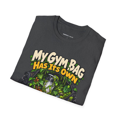 Graphic fitness T-shirt featuring the "My Gym Bag Has Its Own Ecosystem" design.