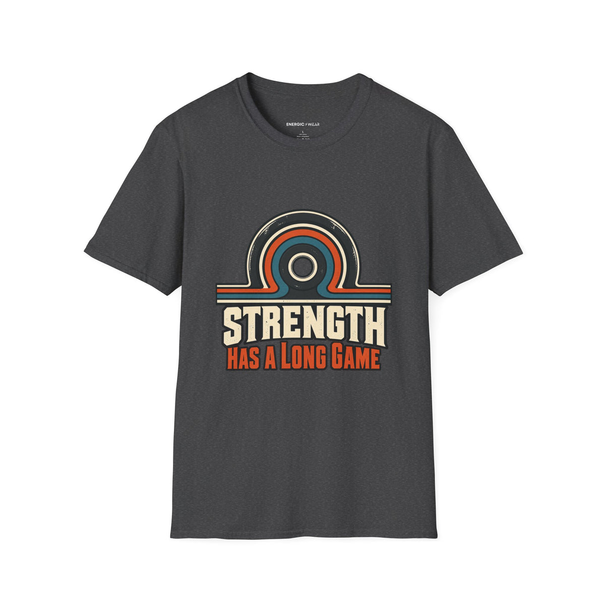 Graphic fitness T-shirt featuring the "Strength Has a Long Game" design.