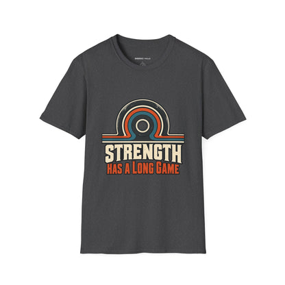 Graphic fitness T-shirt featuring the "Strength Has a Long Game" design.