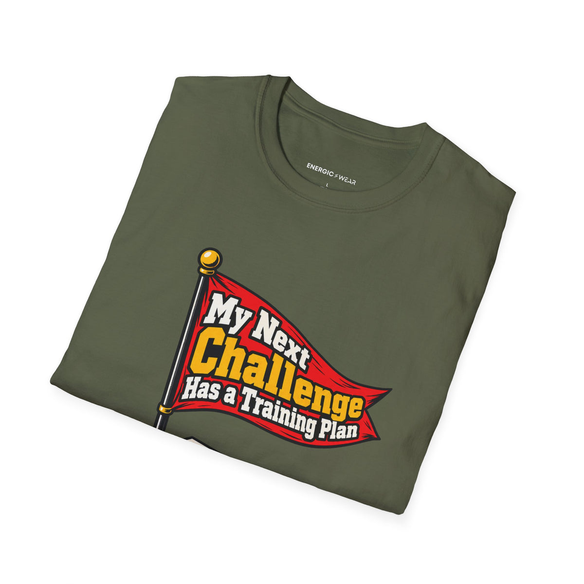 Graphic fitness T-shirt featuring the "My Next Challenge Has a Training Plan" design.