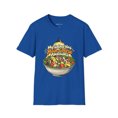 Graphic fitness T-shirt featuring the "My Salad Has Main-Course Ambitions" design.