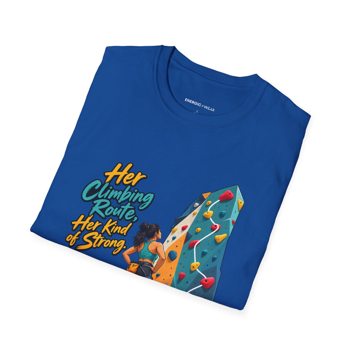 Her Climbing Route Her Kind of Strong T-Shirt