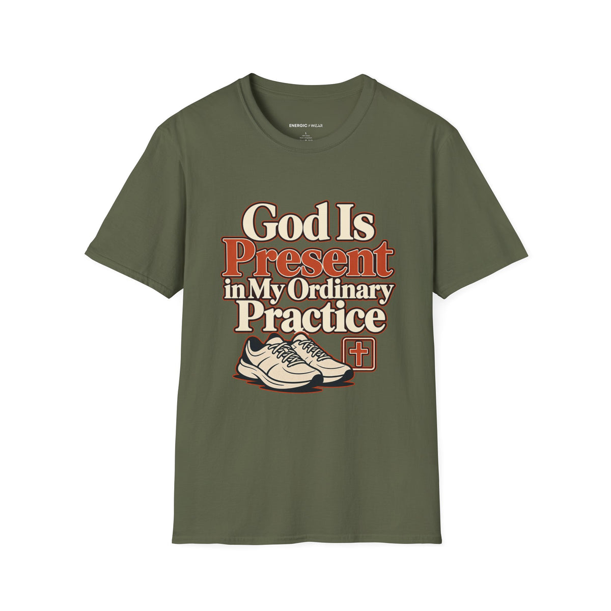 Graphic fitness T-shirt featuring the "God Is Present in My Ordinary Practice" design.