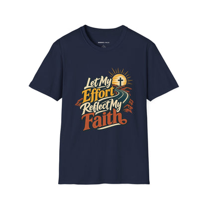 Graphic fitness T-shirt featuring the "Let My Effort Reflect My Faith" design.