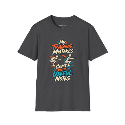Graphic fitness T-shirt featuring the "My Training Mistakes Come With Useful Notes" design.