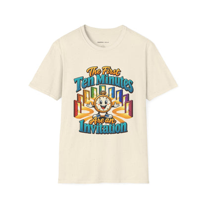 Graphic fitness T-shirt featuring the "The First Ten Minutes Are an Invitation" design.
