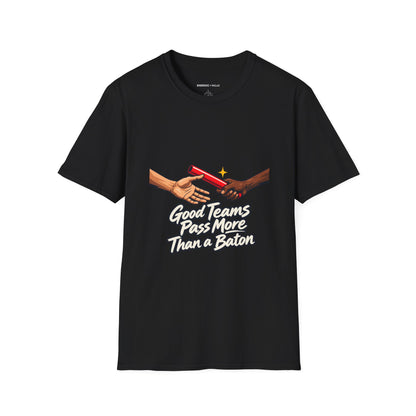 Graphic fitness T-shirt featuring the "Good Teams Pass More Than a Baton" design.