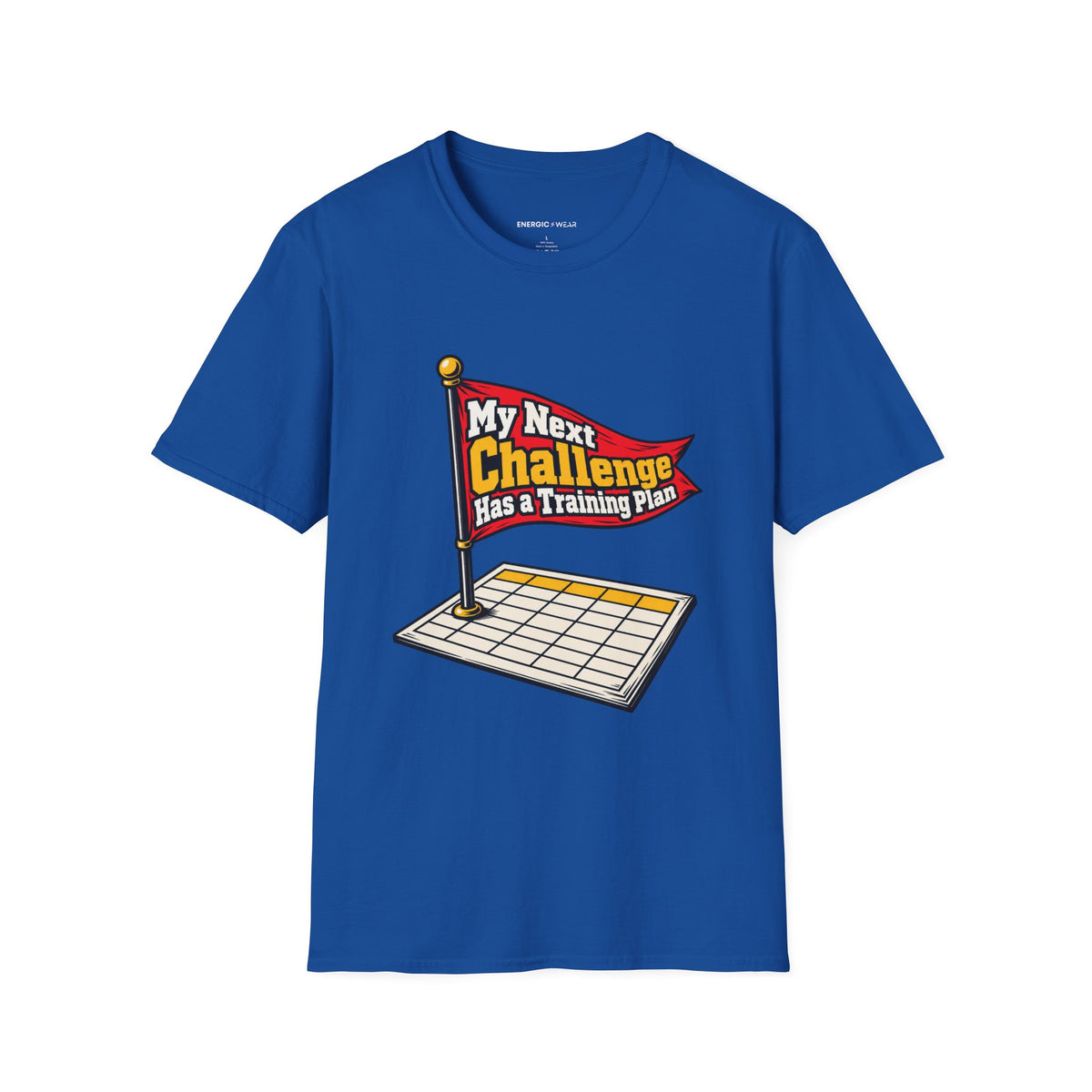 Graphic fitness T-shirt featuring the "My Next Challenge Has a Training Plan" design.