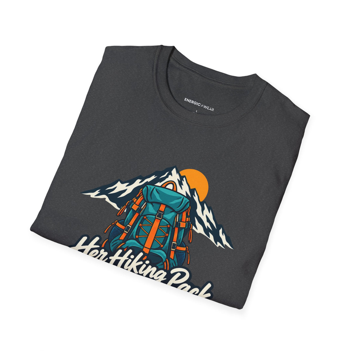 Graphic fitness T-shirt featuring the "Her Hiking Pack Has a Strong Foundation" design.