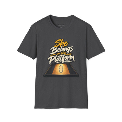 Graphic fitness T-shirt featuring the "She Belongs on the Platform" design.