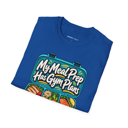 Graphic fitness T-shirt featuring the "My Meal Prep Has Gym Plans" design.